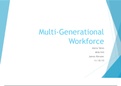 MHA 543 : Benchmark Assignment- Multigenerational Workforce, power point presentation, A+ Work. 