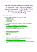 NR 566 / NR566 Advanced Pharmacology Care of the Family Final Exam / Midterm Version 1 / Midterm Version 2 /  Week 1 / Week 2 / Week 3 & 4 / Week 5 / Week 6 / Week 7 & 8 Quiz bank | LATEST, Questions and Verified Answers | Chamberlain College