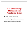 ATI Leadership Management Proctored Exam (2 Latest Versions, 2020) / Leadership Management ATI Proctored Exam 
