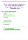 NR 565 / NR565 Advanced Pharmacology Fundamentals Week 5 Quiz bank | Chapters 26, 47 | LATEST, Q & A | Chamberlain College