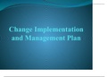 NURS 6053 Module 5 (Weeks 10-11) Assignment; Change Implementation and Management Plan