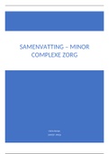 MINOR COMPLEXE ZORG - SAMENVATTING KENNISTOETS