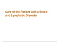 Care of the Patient with a Blood and Lymphatic Disorder, Questions and Answers with Explanations (latest Update), 100% Correct, Download to Score A