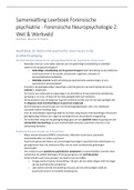 Samenvatting Leerboek Forensische psychiatrie, ISBN: 9789024430086 Forensische Neuropsychologie 2: Wet & Werkveld (P_MFN2LW)