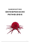 Samenvatting - Orthopedische pathologie