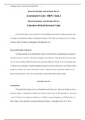 Research Questions and Literature Review Assessment Code:  BEP2 Task 2 Research Questions and Literature Review Education Related Research Topic  The research topic I have selected is critical thinking and research skills instruction and its impact on ele