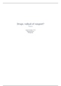 Drugs: valkuil óf vangnet?