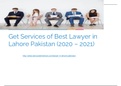 Complete Lawyer in Lahore Pakistan For Guidance of Lawsuit (2020 - 2021)