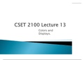 CSET 2100 Lecture 13: Colors and Displays.