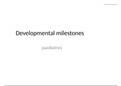 Paediatric developmental milestones summary