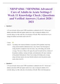 NRNP 6566 / NRNP6566 Advanced Care of Adults in Acute Settings I Week 11 Knowledge Check | Questions and Verified Answers | Latest 2020 / 2021