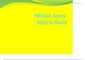 Presentation_Miriam Alves_Alice is Dead
