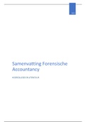 Samenvatting van alle literatuur   hoorcolleges Forensische Accountancy 2020/2021