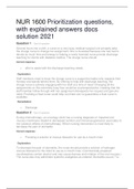 NUR 1600 Prioritization questions, with explained answers docs solution 2021 