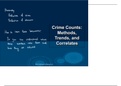 Crime Counts&colon; methods&comma; Trends&comma; and Correlates