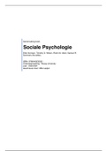 Samenvatting Boek Sociale Psychologie (ISBN: 9789043035361) (zelf 9.5 gehaald)