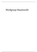 Werkgroep aantekeningen Staatsrecht B2  Constitutioneel recht&comma; ISBN&colon; 9789013117585
