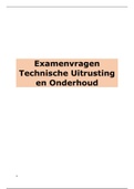 Examenvragen technische uitrusting en onderhoud recent (2020) + antwoorden