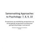 Samenvatting Approaches to Psychology (7,8,910)