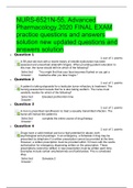 NURS-6521N-55&comma; Advanced Pharmacology&period;2020 FINAL EXAM practice questions and answers solution new updated questions and answers solution 