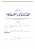 CLG 0010 DOD GOVERNMENTWIDE COMMERCIAL PURCHASE CARD EXAM &vert;ACCURATE ANSWERS &vert;VERIFIED