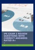 IPE EXAM 3 REVIEW QUESTIONS WITH CORRECT ANSWERS RATED A&plus;