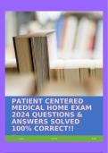 PATIENT CENTERED MEDICAL HOME EXAM 2024 QUESTIONS & ANSWERS SOLVED 100&percnt; CORRECT&excl;&excl;