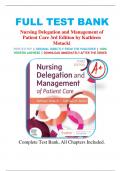 Test Bank For Nursing Delegation And Management Of Patient Care 3rd Edition By Kathleen Motacki&comma; Kathleen Burke&vert; 9780323625463&vert; All Chapters 1-21&vert; LATEST