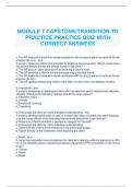 MODULE 7 CAPSTONE&sol;TRANSITION TO PRACTICE PRACTICE QUIZ WITH CORRECT ANSWERS