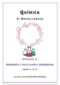 2º Bachillerato - Química - Unidad 03 - Reacciones orgánicas