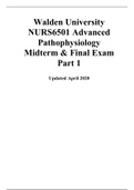Walden University NURS6501 Advanced Pathophysiology Midterm & Final Exam Part 1