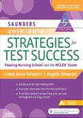 Saunders 2018-2019 Strategies for Test Success: Passing Nursing School and the NCLEX Exam