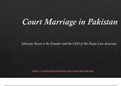 The Legal Process of Court Marriage in Pakistan in 2021