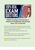 NUR215 Az College of Nursing Exam 4&sol; Modules 8-10 Oxygenation rest and sleep stress&sol; Q & A&sol; 2024-2025 