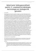 College aantekeningen Veterinaire volksgezondheid partim 3&colon; voedselmicrobiologie technologie en biologische gevaren 