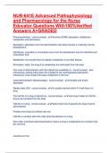 NUR-641E Advanced Pathophysiology and Pharmacology for the Nurse Educator Questions With100&percnt;Verified Answers A&plus;GRADED