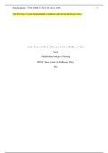NR 554 Week 5 Leader Responsibility to Influence and Inform Healthcare Policy&period; A&plus; Work&period;