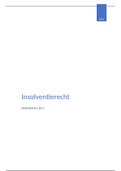 Samenvatting Studiereeks burgerlijk procesrecht - Insolventierecht - Hoofdstuk 2 en 3, ISBN: 9789013141405 insolventierecht