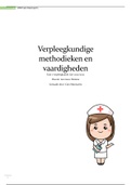 Samenvatting verpleegkundige methodieken en vaardigheden fase 1