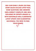 NSG 3100 EXAM 3 &sol;NURS 230 FINAL EXAM GALEN COLLEGE LATEST REAL EXAM QUESTIONS AND ANSWERS 100&percnt; CORRECT COMPLETE AND WELL EXPLAINED BY EXPERTS GRADED A&plus; WITH RATIONALES WELL ELABORATED LATEST UPDATE 2024 GUARANTEED SUCCESS&lbrack;ALL YOU NEED TO PASS YOUR EXAMS&rsqb;