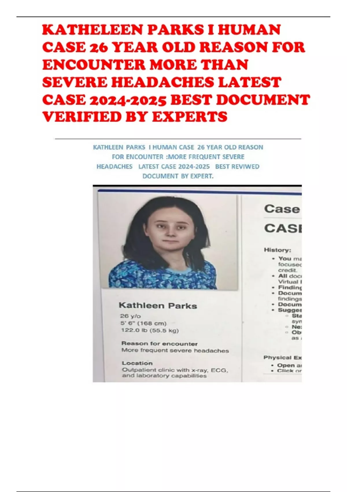 KATHELEEN PARKS I HUMAN CASE 26 YEAR OLD REASON FOR ENCOUNTER MORE THAN ...