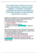 NSG 3100 EXAM 3 NEWEST ACTUAL EXAM QUESTIONS AND DETAILED CORRECT ANSWERS &lpar;VERIFIED ANSWERS&rpar; 2024-2025 FUNDAMENTAL CONCEPTS & SKILLS FOR NURSING PRACTICE I &vert; GALEN