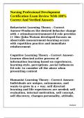 Nursing Professional Development Certification Exam Review With 100&percnt; Correct And Verified Answers