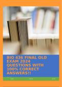 BIO 436 FINAL OLD EXAM 2024 QUESTIONS WITH 100&percnt; CORRECT ANSWERS&excl;&excl;