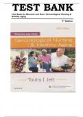 Test Bank for Ebersole and Hess' Gerontological Nursing & Healthy Aging&comma; 5e 5th Edition by Theris A&period; Touhy &  Kathleen F Jett &comma; ISBN&colon; 9780323401678 Chapters 1-28&vert;&vert; Complete Guide A&plus;