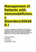 Management of Patients with Immunodeficiency Disorders&lpar;SOLVED &rpar;&period;