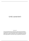 CJ102 UNIT5 JOURNAL  1   4 .docx    CJ102: Journal Unit 5  Journal Unit 5  This unit I have learned about the consensus view, conflict view and the interactionist view (Siegel, 2018). The consensus view states that the œlaw defines crime, there is a cons