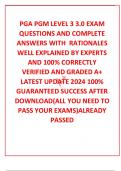 PGA PGM LEVEL 3 3&period;0 EXAM QUESTIONS AND COMPLETE  ANSWERS WITH  RATIONALES WELL EXPLAINED BY EXPERTS AND 100&percnt; CORRECTLY VERIFIED AND GRADED A&plus; LATEST UPDATE 2024 100&percnt; GUARANTEED SUCCESS AFTER DOWNLOAD&lpar;ALL YOU NEED TO PASS YOUR EXAMS&rpar;ALREADY PASSED