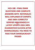 HCA 100 - FINAL EXAM QUESTIONS AND COMPLETE  ANSWERS WITH  RATIONALES WELL EXPLAINED BY EXPERTS AND 100&percnt; CORRECTLY VERIFIED AND GRADED A&plus; LATEST UPDATE 2024 100&percnt; GUARANTEED SUCCESS AFTER DOWNLOAD&lpar;ALL YOU NEED TO PASS YOUR EXAMS&rpar;ALREADY PASSED