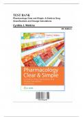 Test bank for Pharmacology Clear and Simple A Guide to Drug Classifications and Dosage Calculations 4th Edition by Cynthia J&period; Watkins &vert; 2024&sol;2025&vert; 9781719644747 &vert; Chapter 1-21 &vert; Complete Questions and Answers A&plus;Test bank for Pharmacology Clear and Simple 